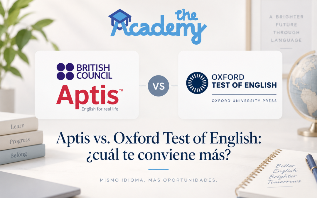 Aptis vs. Oxford Test of English: ¿cuál te conviene más?